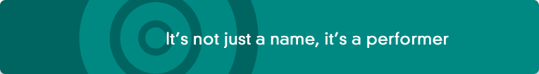 It's not just a name, it's a performer